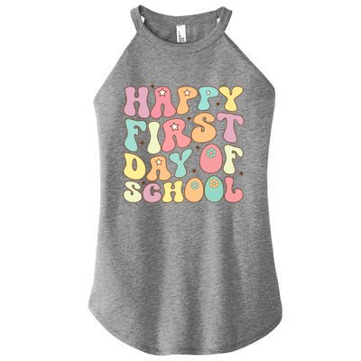 Happy First Day Of School Teacher Back To School Student Cool Gift Women's Perfect Tri Rocker Tank