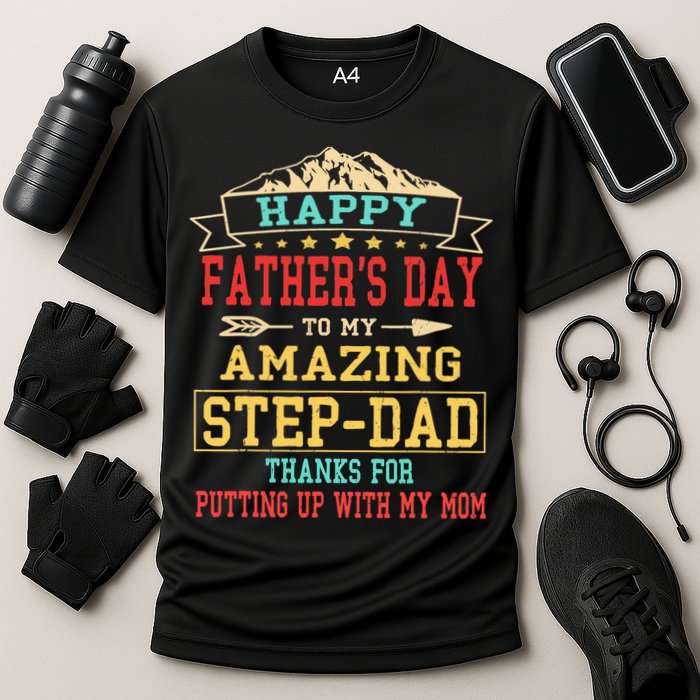 Happy Father's Day Step-Dad for Dad Daddy Step-father Cooling Performance Crew T-Shirt