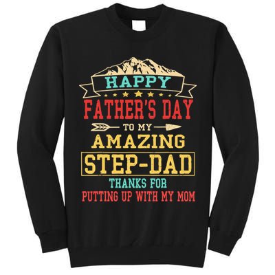 Happy Father's Day Step-Dad for Dad Daddy Step-father Tall Sweatshirt