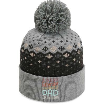 Happy Fathers Day 2024 Funny Best Dad Ever Gift The Baniff Cuffed Pom Beanie