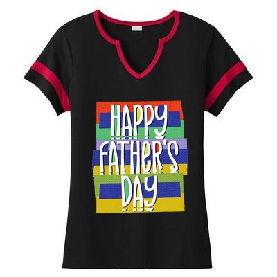 Happy FatherS Day Daddy For Dad Son Daughter Ladies Halftime Notch Neck Tee