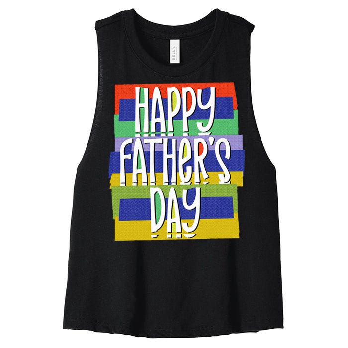 Happy FatherS Day Daddy For Dad Son Daughter Women's Racerback Cropped Tank