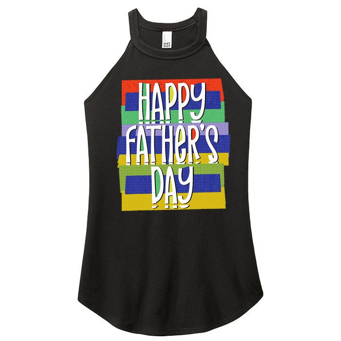 Happy FatherS Day Daddy For Dad Son Daughter Women's Perfect Tri Rocker Tank