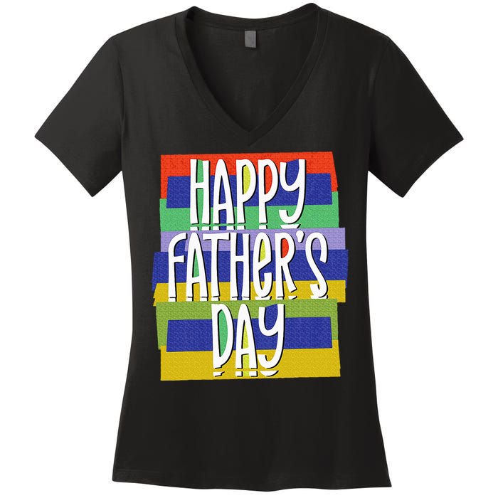 Happy FatherS Day Daddy For Dad Son Daughter Women's V-Neck T-Shirt