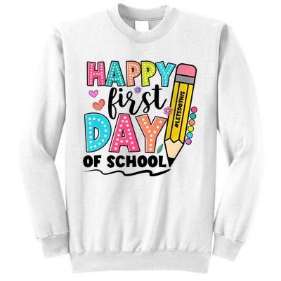 Happy First Day Of School Teacher Pencil Sweatshirt