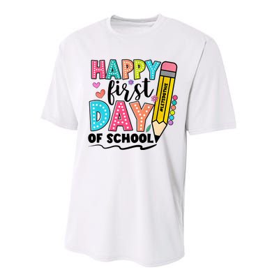 Happy First Day Of School Teacher Pencil Performance Sprint T-Shirt