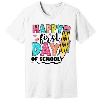 Happy First Day Of School Teacher Pencil Premium T-Shirt