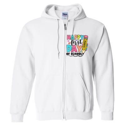 Happy First Day Of School Teacher Pencil Full Zip Hoodie