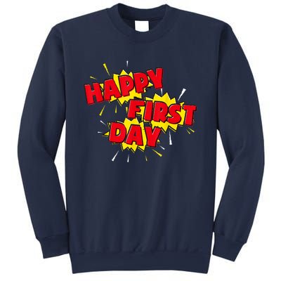 Happy First Day Of School Superhero Comic Book Style Sweatshirt