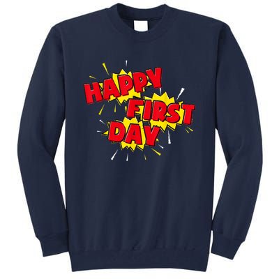 Happy First Day Of School Superhero Comic Book Style Tall Sweatshirt