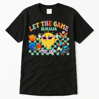 Happy Field Day 2025 Bruh Let The Games Begin Field Trip Tall T-Shirt