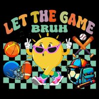 Happy Field Day 2025 Bruh Let The Games Begin Field Trip Sustainable Bucket Hat