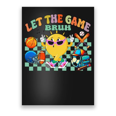 Happy Field Day 2025 Bruh Let The Games Begin Field Trip Poster