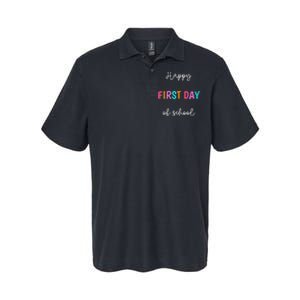 Happy First Day Of School Teachers  Student Softstyle Adult Sport Polo