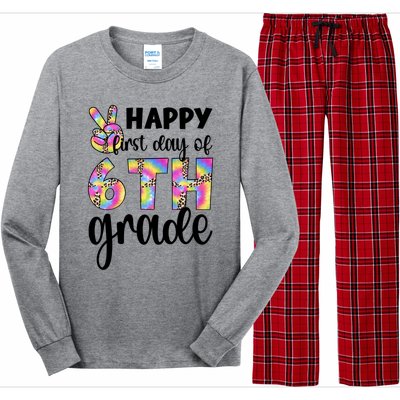 Happy First Day Of Sixth Grade Back To School 6Th Grade Cool Gift Long Sleeve Pajama Set