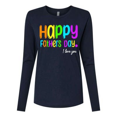 Happy Fathers Day i love you dad Heart Daddy funny Womens Cotton Relaxed Long Sleeve T-Shirt