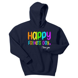 Happy Fathers Day i love you dad Heart Daddy funny Kids Hoodie