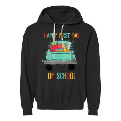 Happy First Day Of School Learning Truck Garment-Dyed Fleece Hoodie