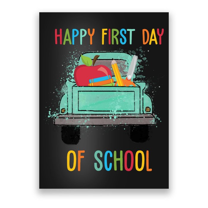 Happy First Day Of School Learning Truck Poster
