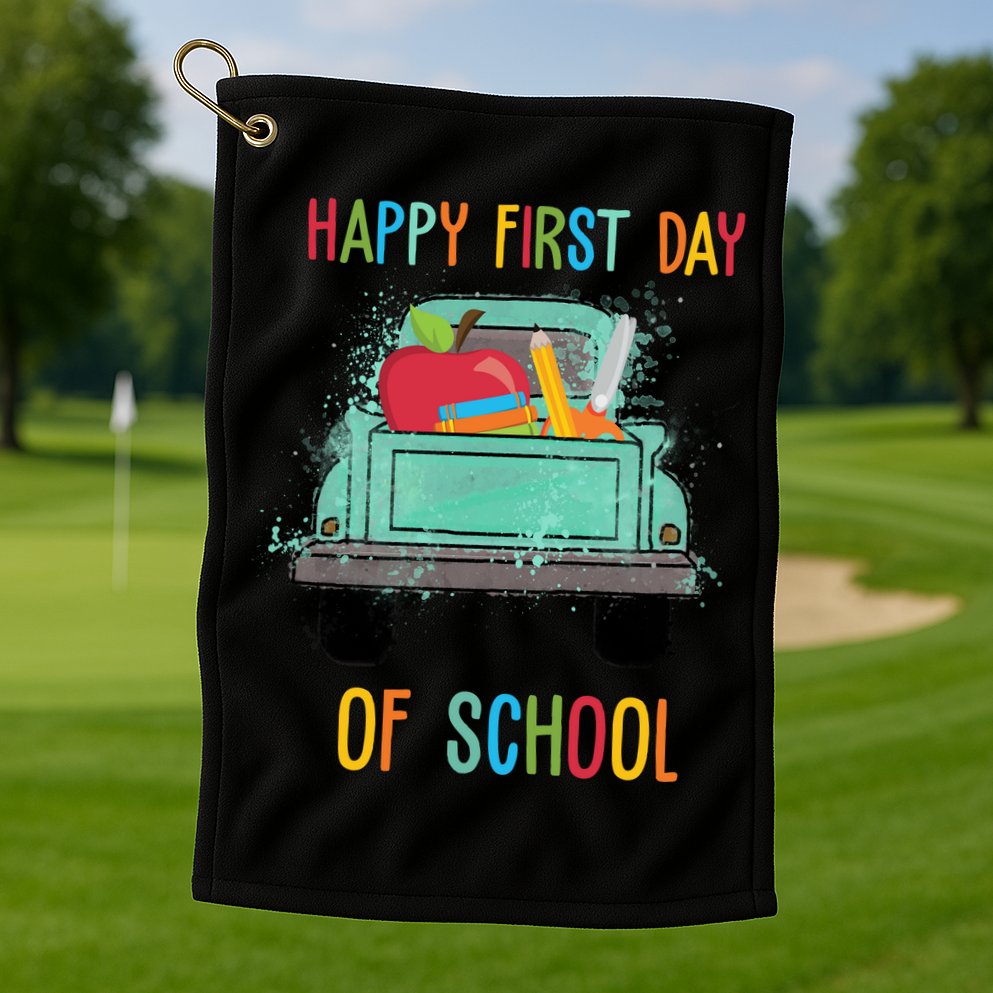 Happy First Day Of School Learning Truck Golf Towel