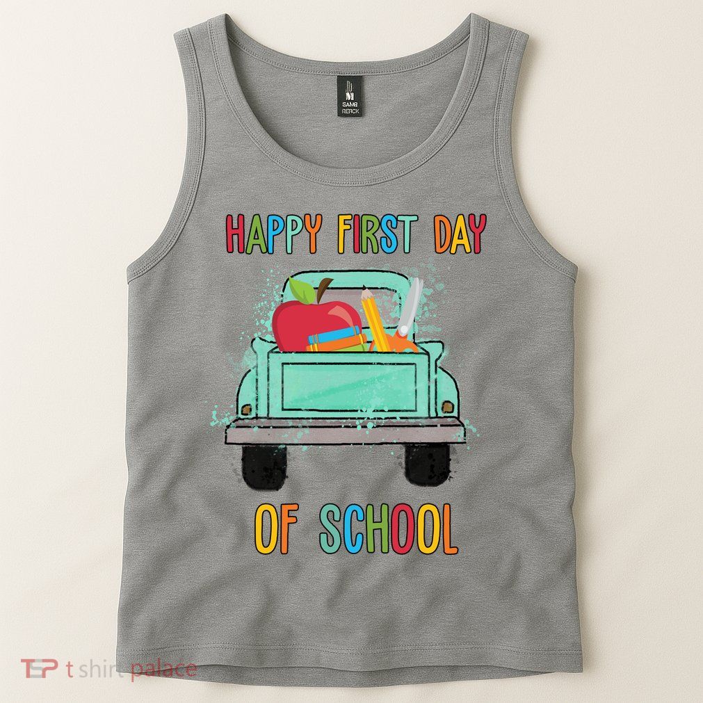 Happy First Day Of School Learning Truck Tank Top