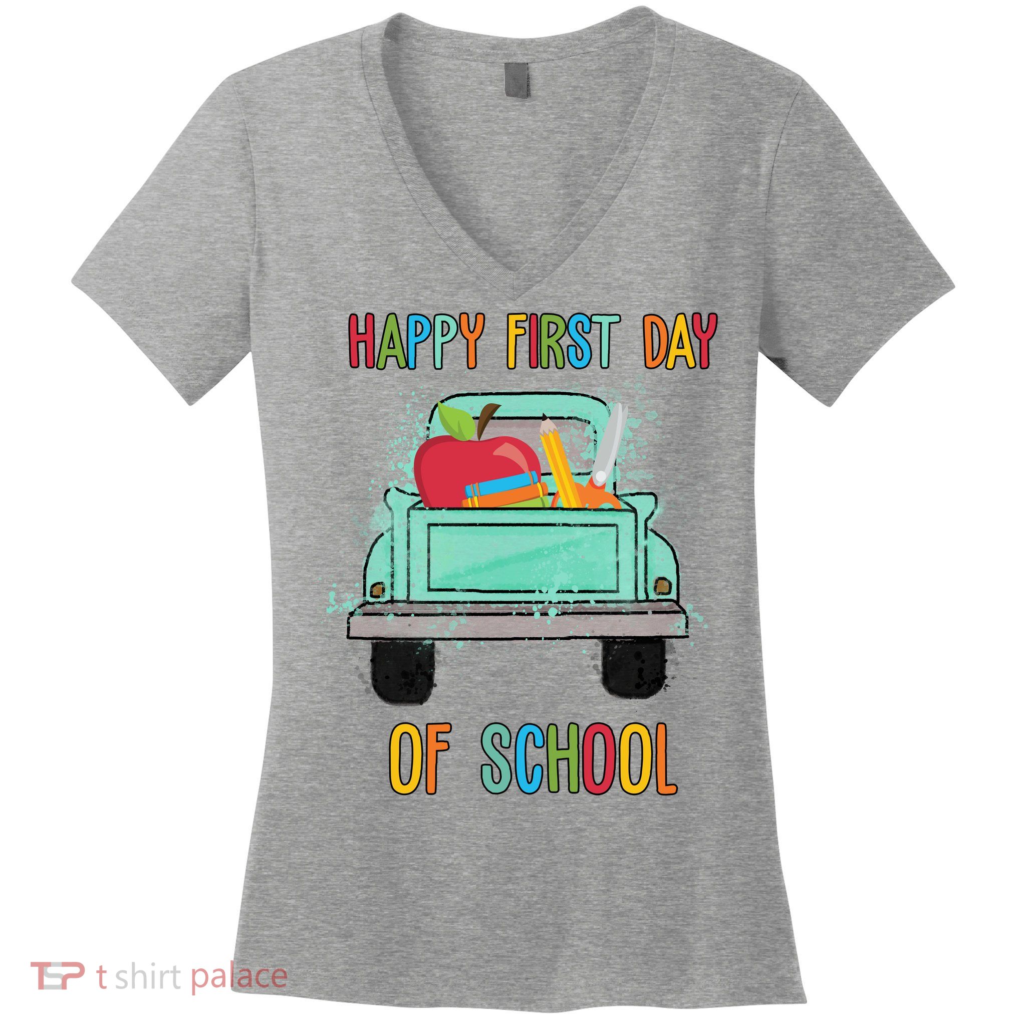 Happy First Day Of School Learning Truck Women's V-Neck T-Shirt
