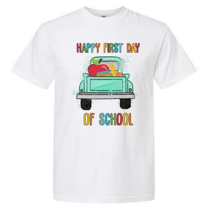 Happy First Day Of School Learning Truck Garment-Dyed Heavyweight T-Shirt