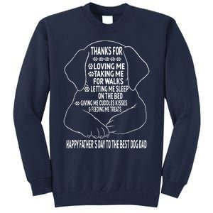 Happy Fathers Day Dog Dad From Daughter Son And Wife Tall Sweatshirt