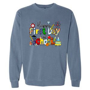 Happy First Day Of School Teachers Students Back To School Garment-Dyed Sweatshirt