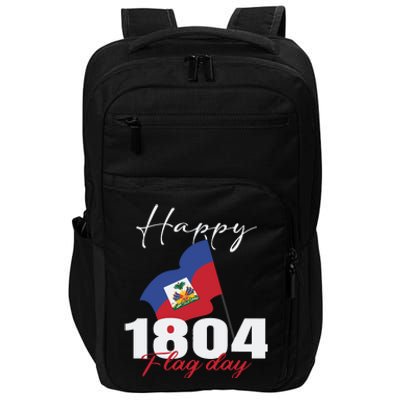 Haitian Flag Day Haiti 1804 For Proud Haitian Impact Tech Backpack