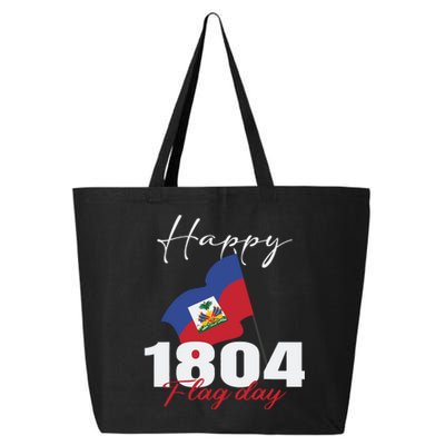 Haitian Flag Day Haiti 1804 For Proud Haitian 25L Jumbo Tote