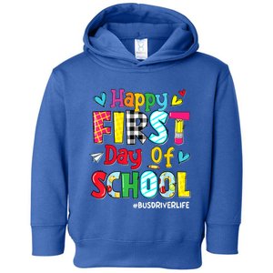 Happy First Day Of School Bus Driver Life Back To School Toddler Hoodie