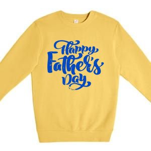 Happy Father's Day Gift For Dad Premium Crewneck Sweatshirt