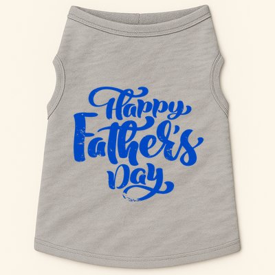 Happy Father's Day Gift For Dad Doggie Tank