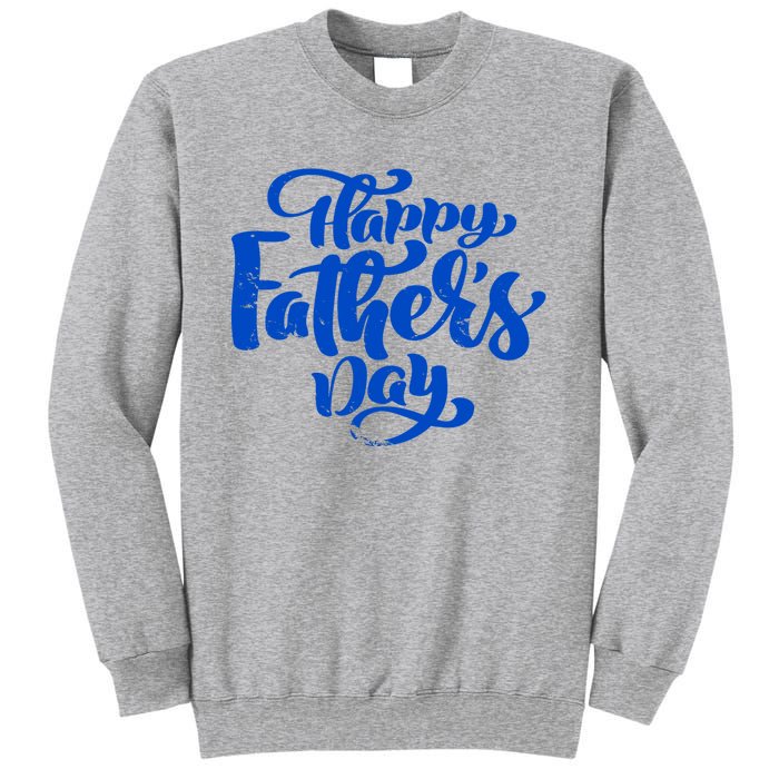 Happy Father's Day Gift For Dad Sweatshirt