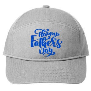 Happy Father's Day Gift For Dad 7-Panel Snapback Hat