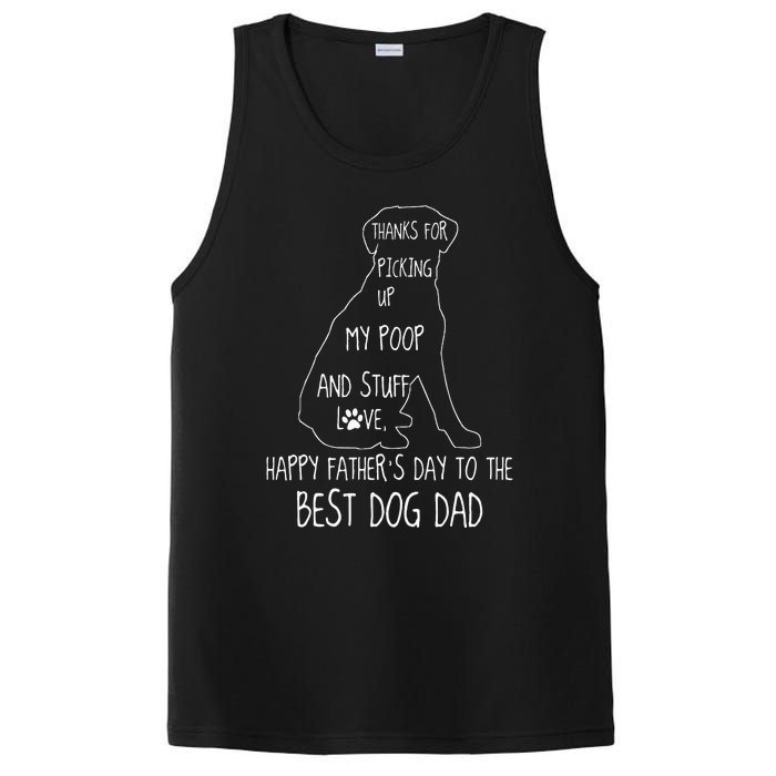 Happy Fathers Day Dog Dad Thanks For Picking Up My Poop PosiCharge Competitor Tank