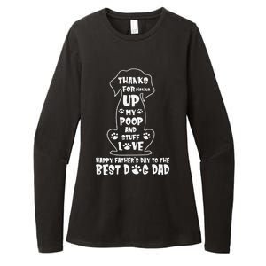 Happy Fathers Day Dog Dad Thanks For Picking Up My Poop Gift Womens CVC Long Sleeve Shirt