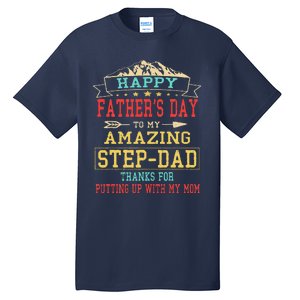 Happy Fathers Day StepDad For Dad Daddy Stepfather Tall T-Shirt