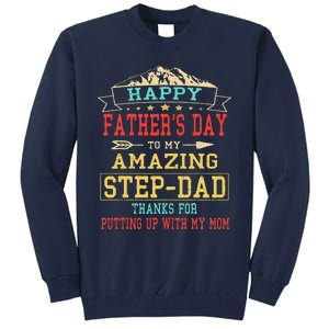 Happy Fathers Day StepDad For Dad Daddy Stepfather Tall Sweatshirt