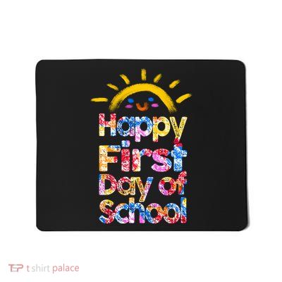 Cute Sun Happy First Day Of School Mousepad