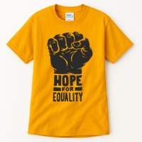 Hope For Equality Black History Month Tall T-Shirt
