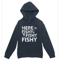 Here Fishy Fishy Fishy Hoodie Fisherman Gift Urban Pullover Hoodie