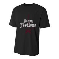 Happy Festivus For The Rest Of Us Youth Performance Sprint T-Shirt