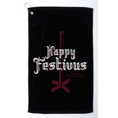 Happy Festivus For The Rest Of Us Golf Towel