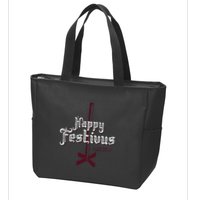 Happy Festivus For The Rest Of Us Zip Tote Bag