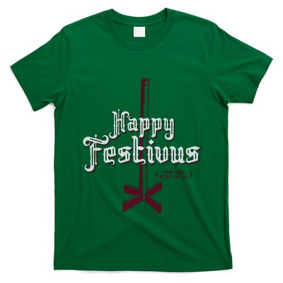 Happy Festivus For The Rest Of Us T-Shirt