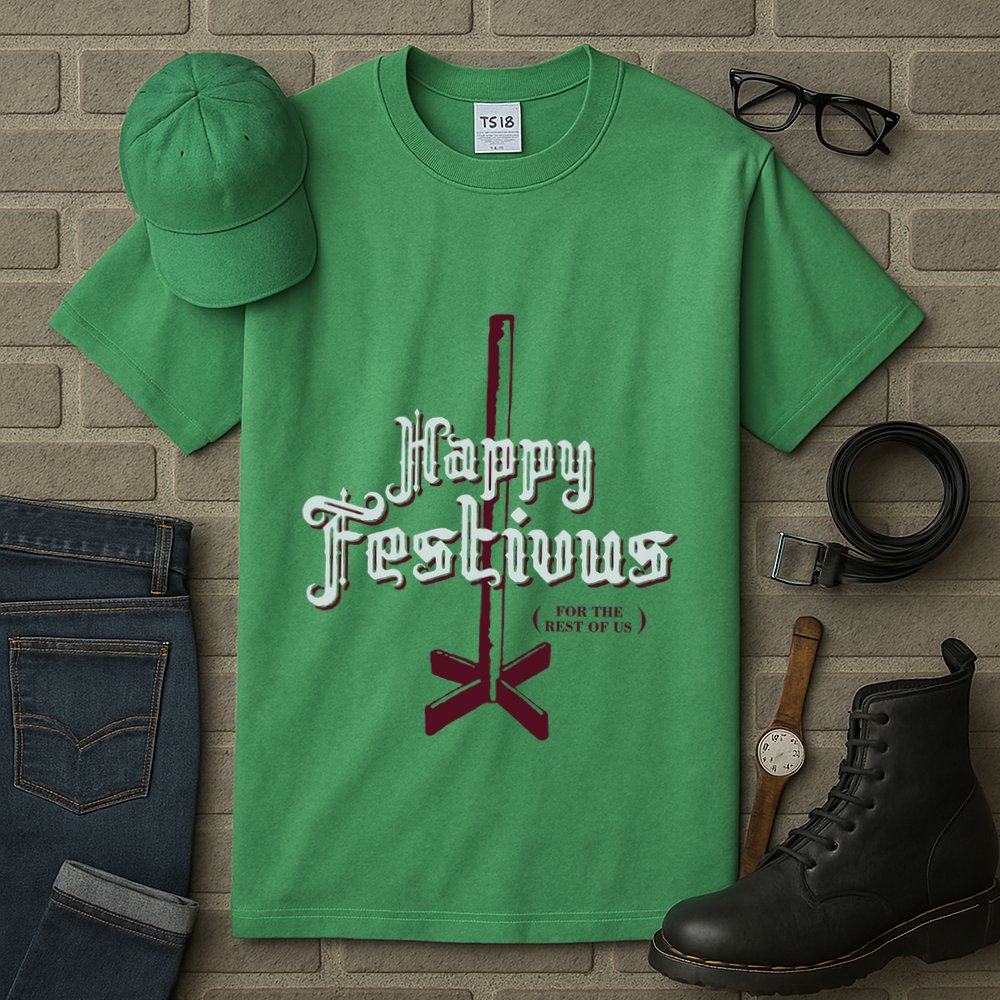 Happy Festivus For The Rest Of Us Tall T-Shirt