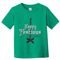 Happy Festivus For The Rest Of Us Toddler T-Shirt
