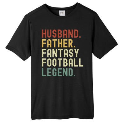 Husband Father Fantasy Football Legend Funny Husband Dad Funny Draft Fathers Tall Fusion ChromaSoft Performance T-Shirt